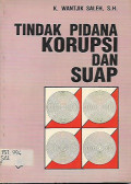 Tindak Pidana Korupsi dan Suap