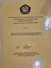 KAJIAN RISALAH LELANG TERHADAP HAK ATAS TANAH DI KANTOR AGRARIA TATA RUANG/BADAN PERTANAHAN NASIONAL (studi kasus Putusan no : 59/G/2019/PTUN.SBY)