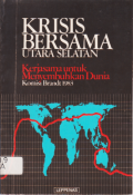 KRISIS BERSAMA UTARA SELATAN (KERJASAMA UNTUK MENYEMBUHKAN DUNIA).