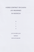 JURNAL: HYBRID CONTRACT ON SHARIA LIFE INSURANCE IN INDONESIA.