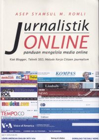 Jurnalistik Online : Panduan Mengelola Media Online