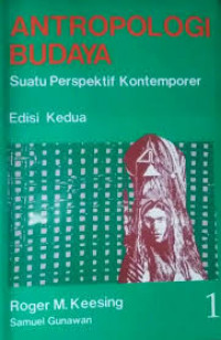 Antropologi Budaya : Suatu Perspektif Kontemporer