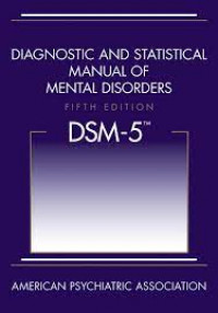 Diagnostic and Statistical Manual of Mental Disorders: DSM-5