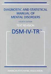 Diagnostic and Statistical Manual of Mental Disorders: DSM-4