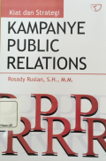 Kiat Dan Strategi Kampanye Public Relations