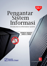 Image of Pengantar Sistem Informasi Introduction to Information Systems Buku 1 Edisi 16