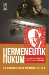 Image of Hermeneutik Hukum: Perenungan Pemikiran Hans-Georg Gadamer